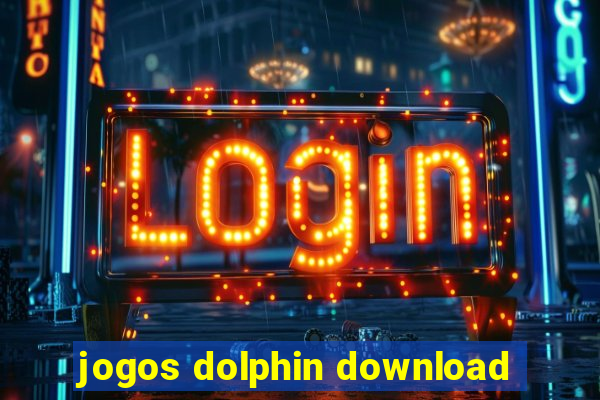 jogos dolphin download